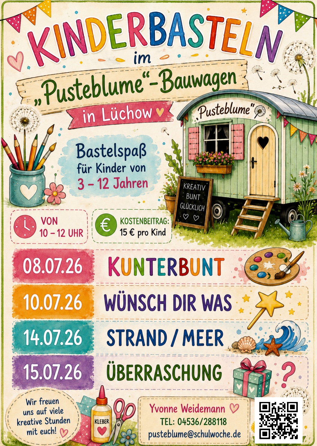 Flyer Kinderbasteln im Pusteblume-Bauwagen in Lüchow mit Terminen am 08.07.26, 10.07.26 und 14.07.26